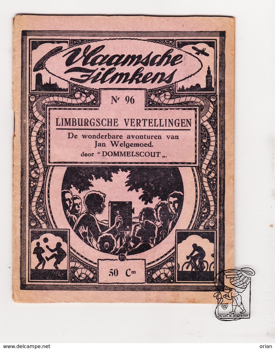 Boekje Vlaamsche Filmkens Volume 96 Wonderlijke Avonturen Jan Welgemoed & De Drie Bulten / Dommelscout / 1932 / Limburg - Kids