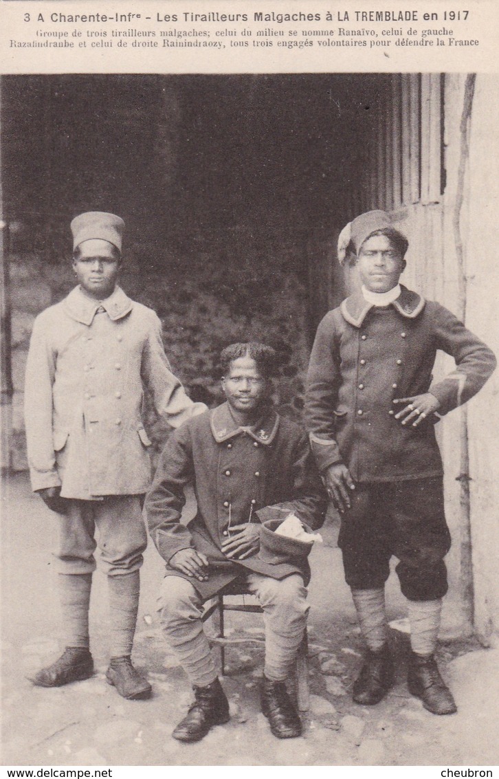 17. LA TREMBLADE. CPA. LES TIRAILLEURS MALGACHES EN 1917.LES 3 ENGAGES VOLONTAIRES POUR LA FRANCE - Weltkrieg 1914-18