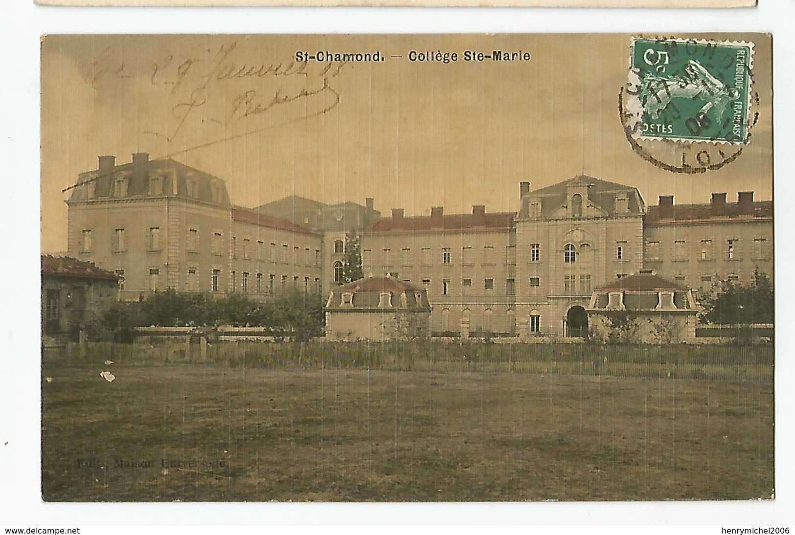 Loire 42 - St Chamond Collège Ste Marie Carte Toilée 1908 - Saint Chamond