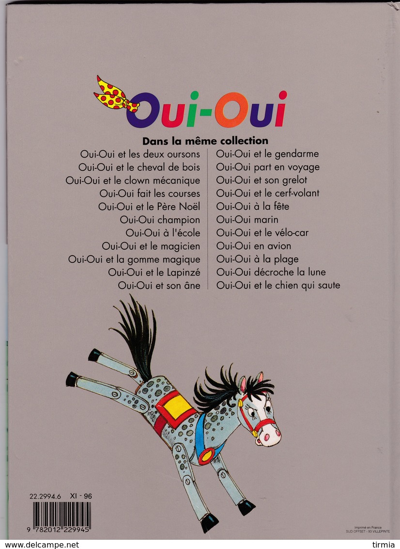 Oui-oui  Et Le Cheval De Bois Gnid Buston - Hachette