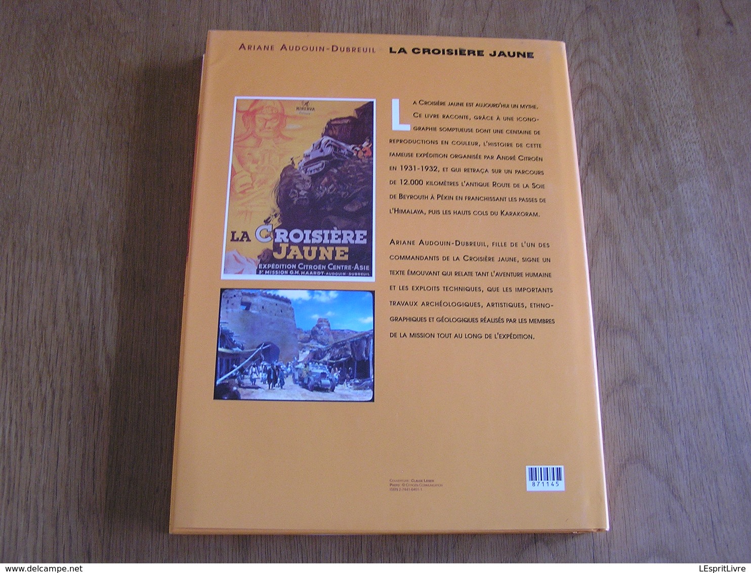 LA CROISIERE JAUNE Audouin Dubreuil Histoire Expédition Aventure Route de la Soie Asie Chine Tibet Automobile Citroën