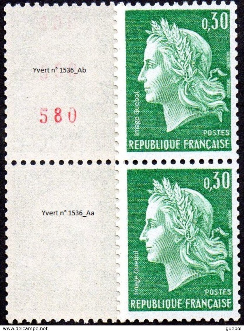 France Marianne De Cheffer N° 1536.Aa+b ** Roulette - La République, Le 0fr30 Vert - Gomme Tropicale, Numéro Rouge - 1967-1970 Marianne (Cheffer)