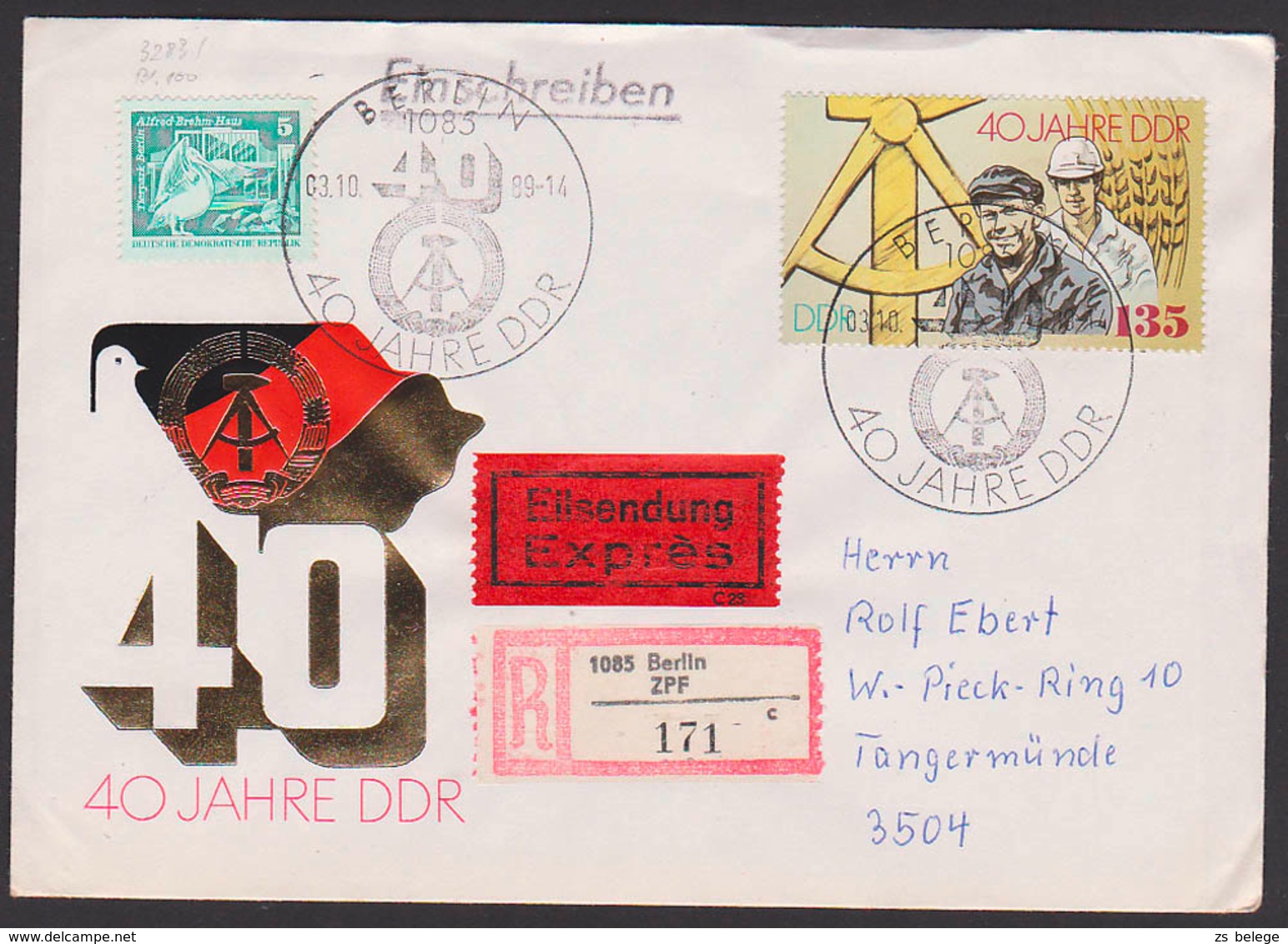 Jubiläum 40 Jahre DDR FDC-R-Eil-Brief Berlin ZPF (c 171) Portogenau Marke Aus Block 100, Arbeiter Und Ingenieur - Sonstige & Ohne Zuordnung