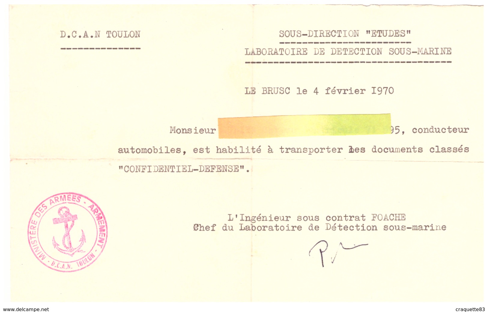 D.C.A.N. TOULON-SOUS-DIRECION "ETUDES" LABORATOIRE SOUS-MARIN- LE BRUSC 1970 - Documents