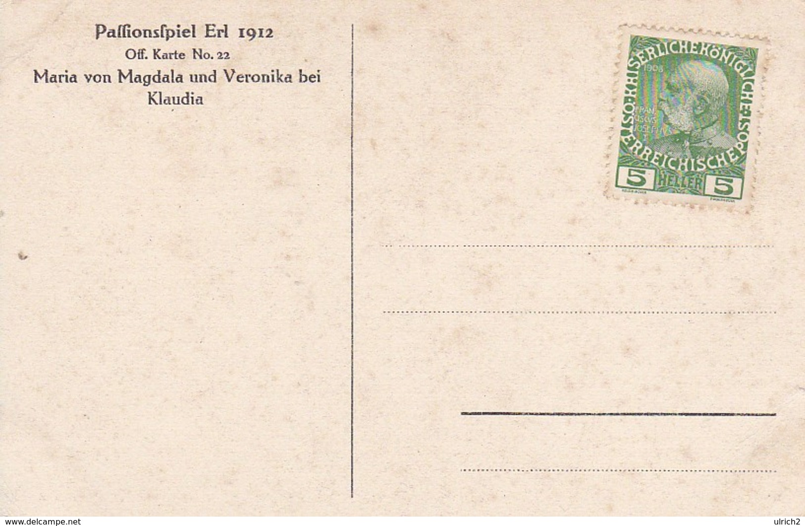 AK Passionsspiel Erl 1912 - Maria Von Magdala Und Veronika Bei Klaudia (41250) - Kufstein