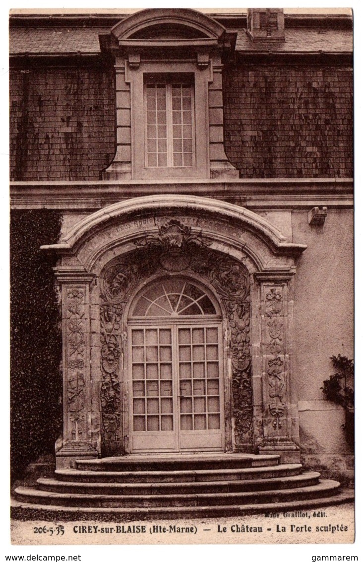 52 CIREY SUR BLAISE - Le Chateau - La Porte Sculptée - Cpa Haute Marne - Other & Unclassified