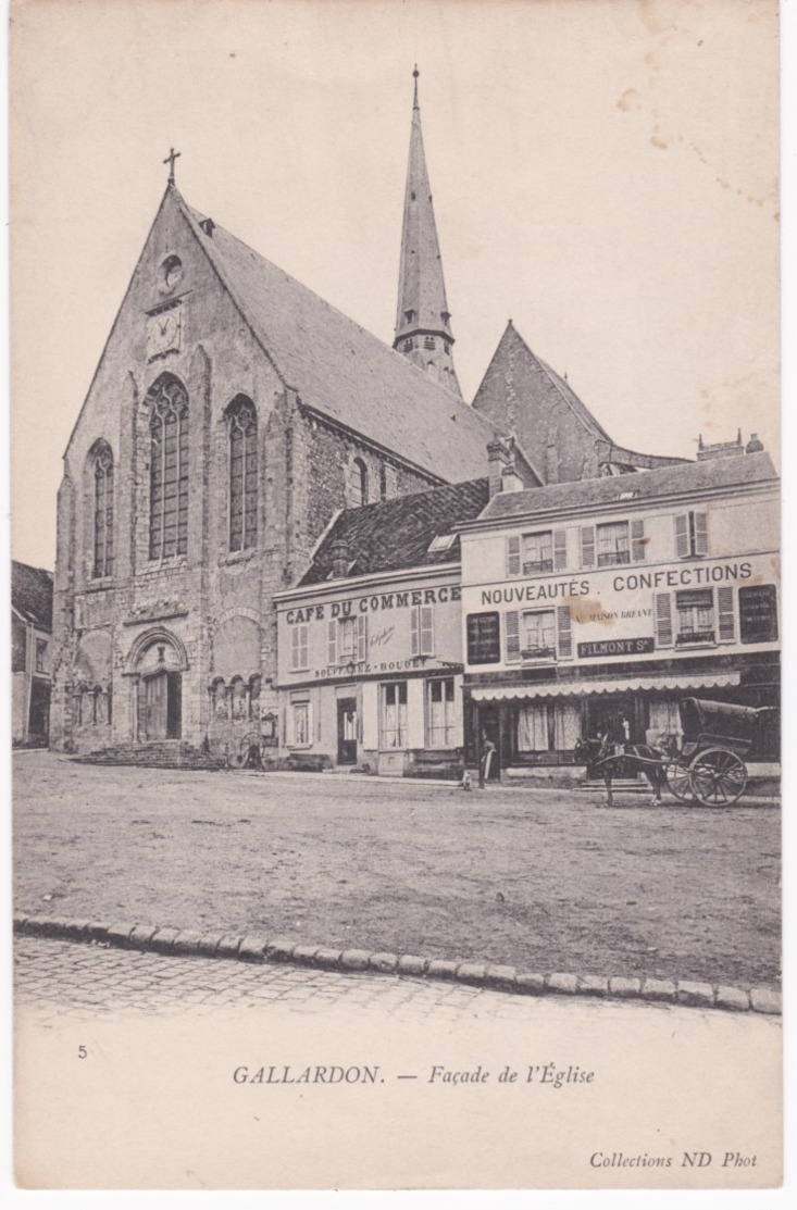 28 Eure Et Loir -  GALLARDON - Façade De L'Eglise - Café Du Commerce - Attelage - Sonstige & Ohne Zuordnung