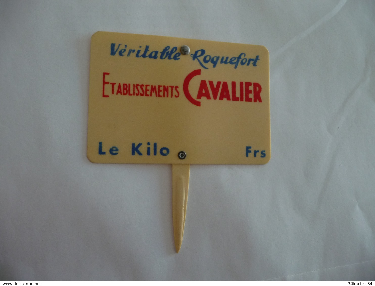 Étiquette Fromager Indicatif Prix Ancienne Roquefort Véritable Etablissements Cavalier - Fromage