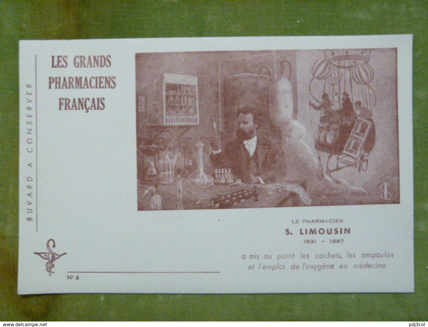 Les Grands Pharmaciens Français - N° 6 - S. LIMOUSIN 1831-1887 - à Mis Au Point Les Cachets, Les Ampoules... - Autres & Non Classés