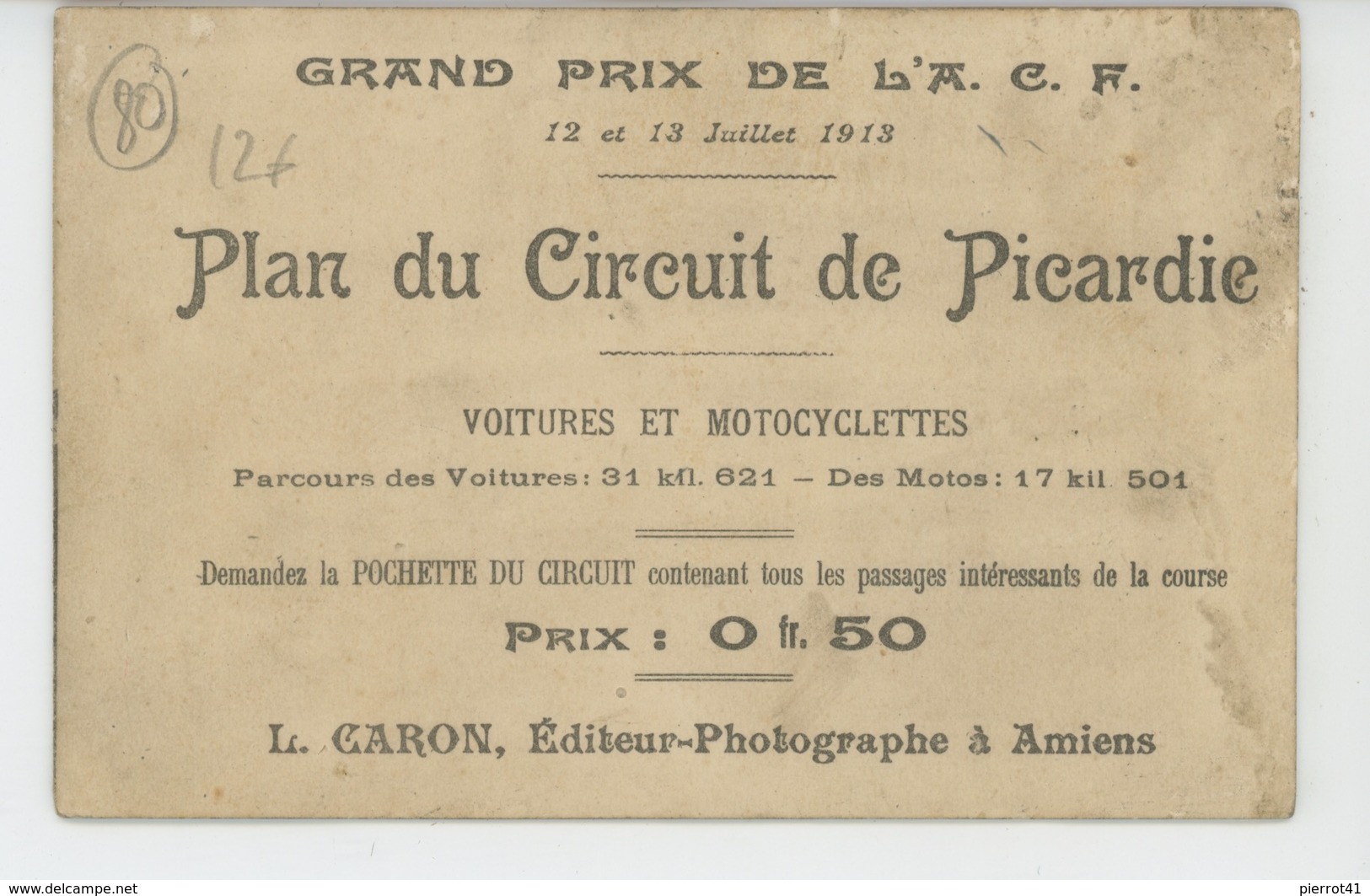 AMIENS - COURSE AUTOMOBILE ET MOTOS - GRAND PRIX DE L'A.C.F. 1913 - PLAN DU CIRCUIT DE PICARDIE - Carte Double- LONGUEAU - Amiens