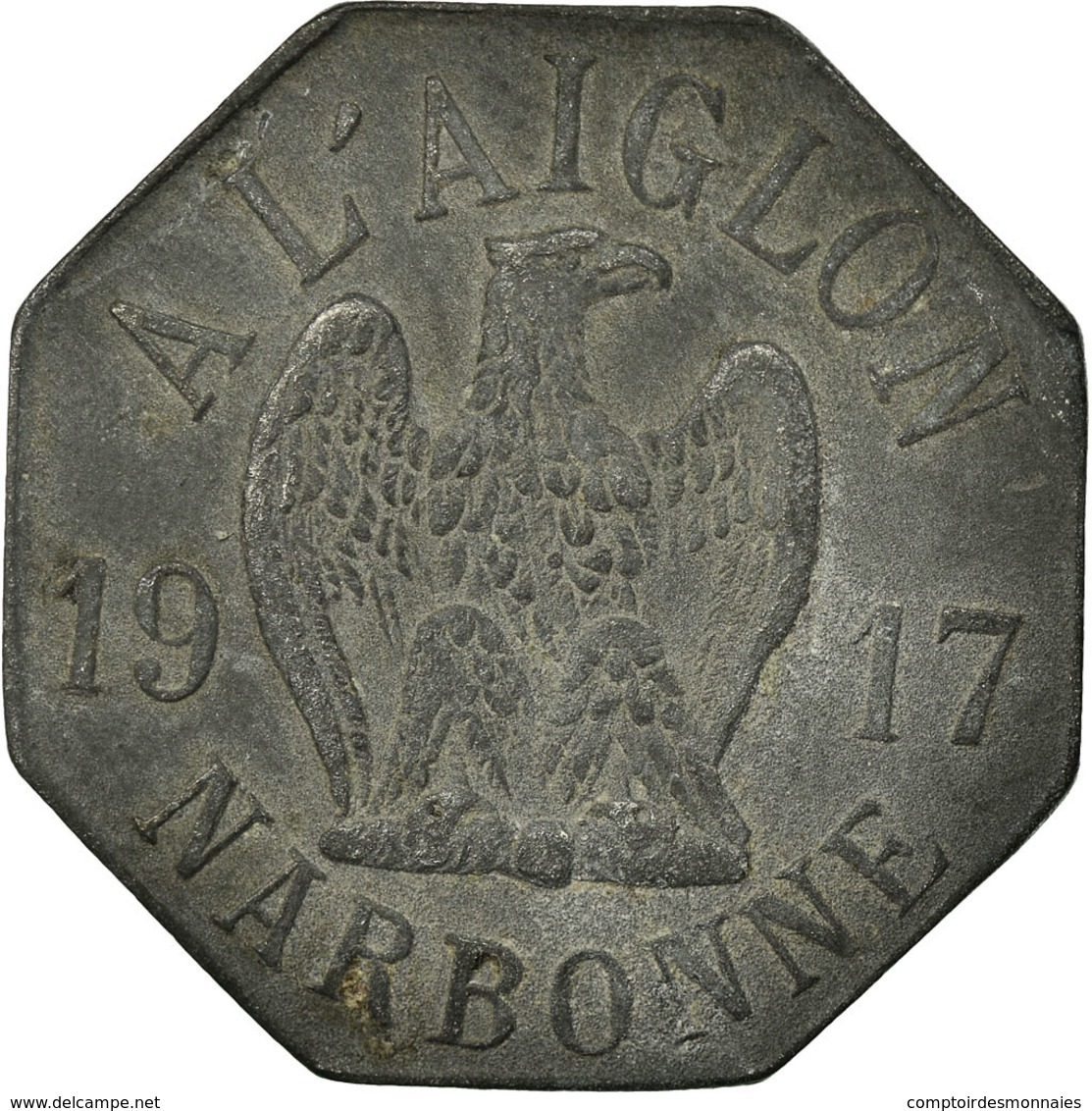 Monnaie, France, A L'Aiglon, Narbonne, 25 Centimes, 1917, TTB, Zinc, Elie:15.5 - Monétaires / De Nécessité