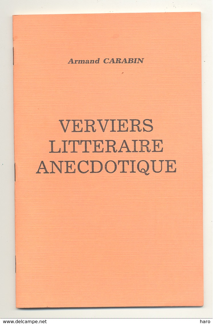 VERVIERS 198..? " Verviers Littéraire Anecdotique "  De A CARABIN (van) - Bélgica