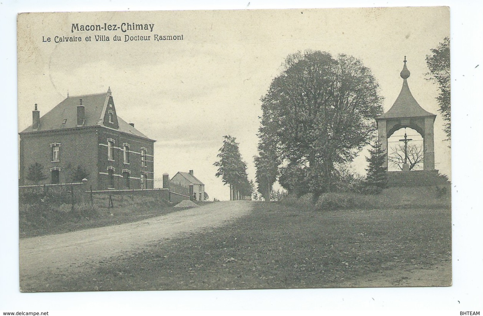 Macon ( Momignies ) Le Calvaire Et La Villa Du Docteur Rasmont - Momignies