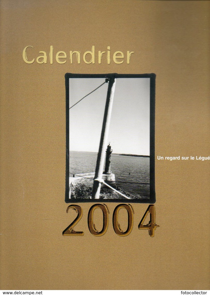 Calendrier Un Regard Sur Le Légué (port De St Brieuc) Par Antoine De Givenchy (22) - Grand Format : 2001-...