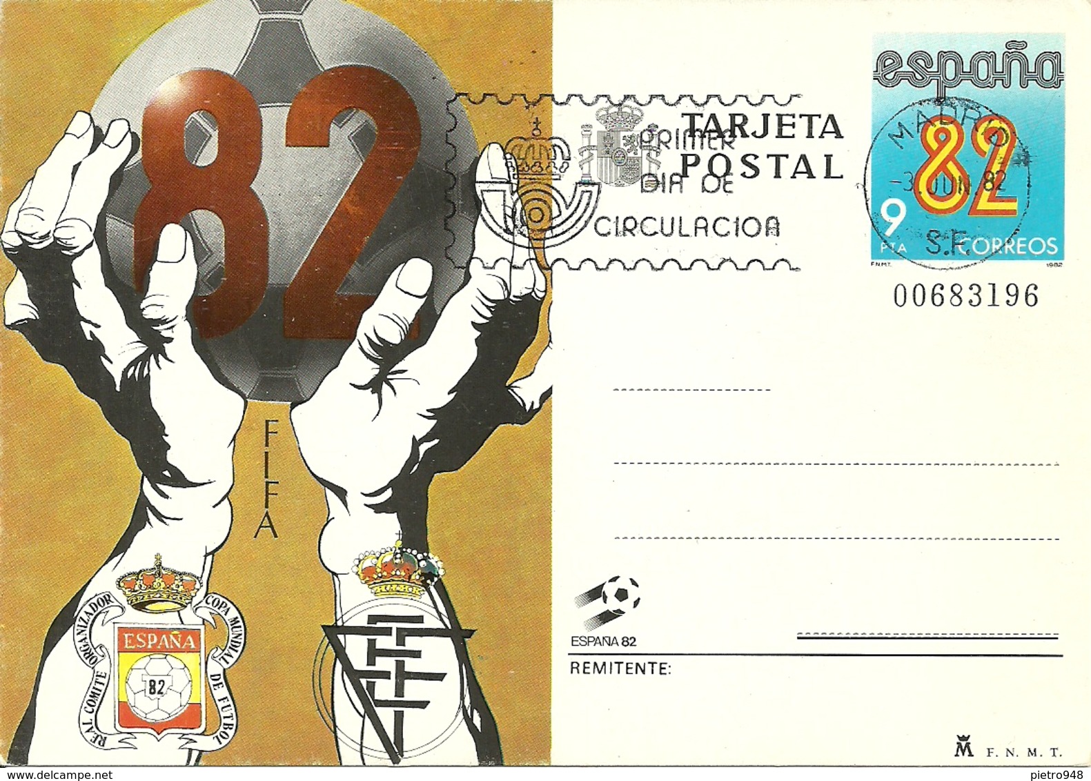 Tarjeta Postal, Cartolina Postale, Post Card Espana 82, Mondiali Calcio In Spagna, Annullo "Primer Dia De Circulacion" - Altri & Non Classificati