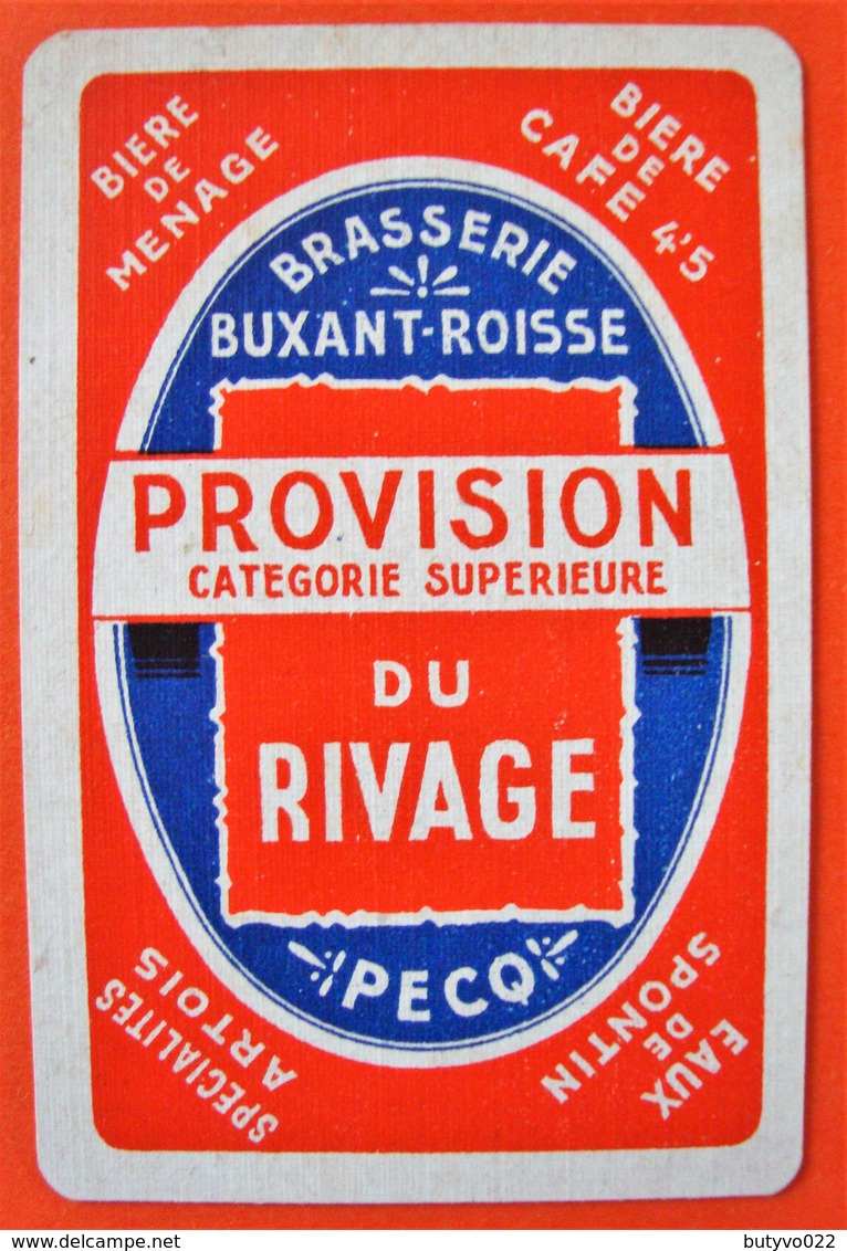 Une Carte à Jouer. Brasserie Du Rivage. Buxant-Roisse. Pecq. - Autres & Non Classés