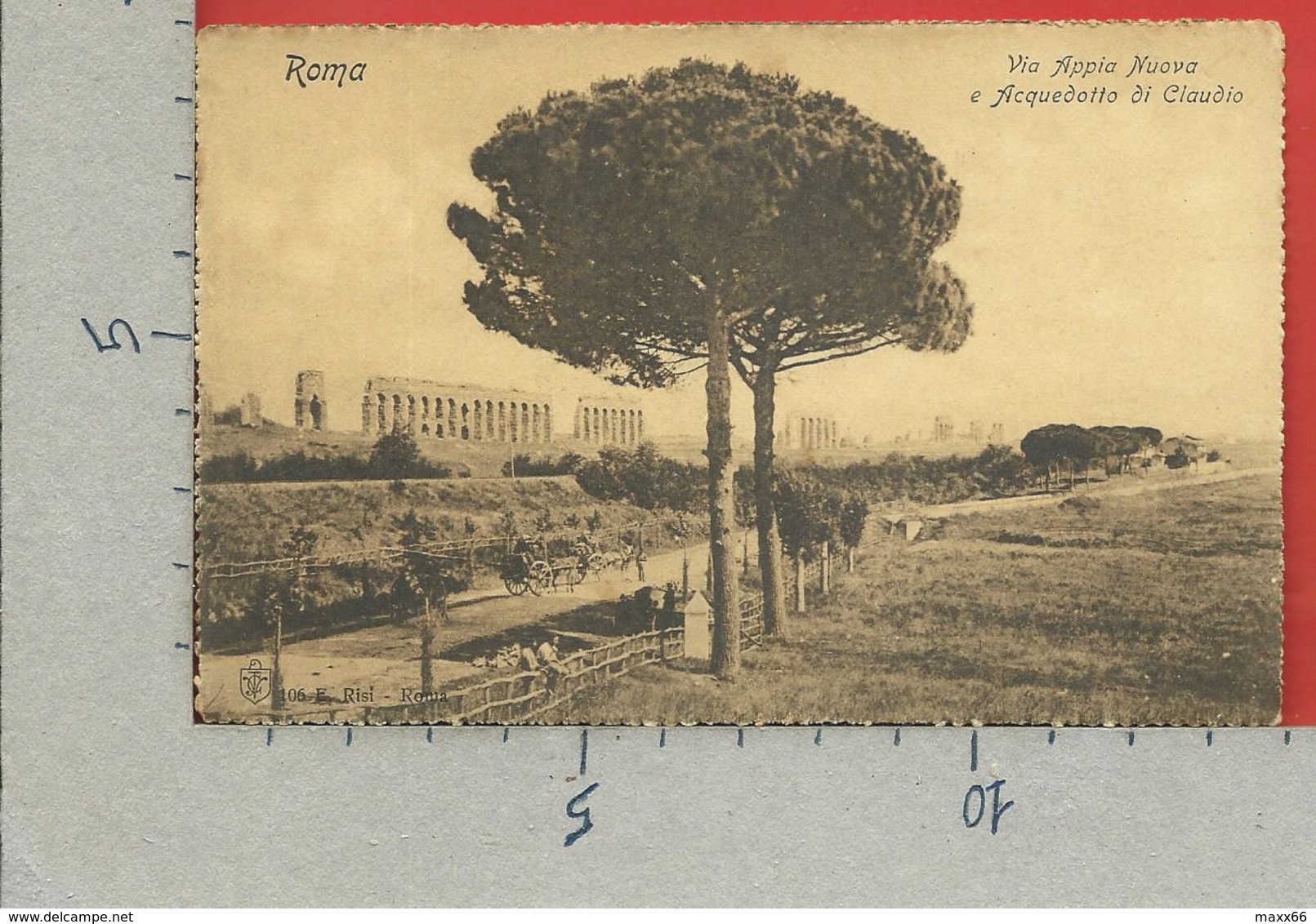 CARTOLINA NV ITALIA - ROMA - Via Appia Nuova E Acquedotto Di Claudio - 9 X 14 - Autres Monuments, édifices