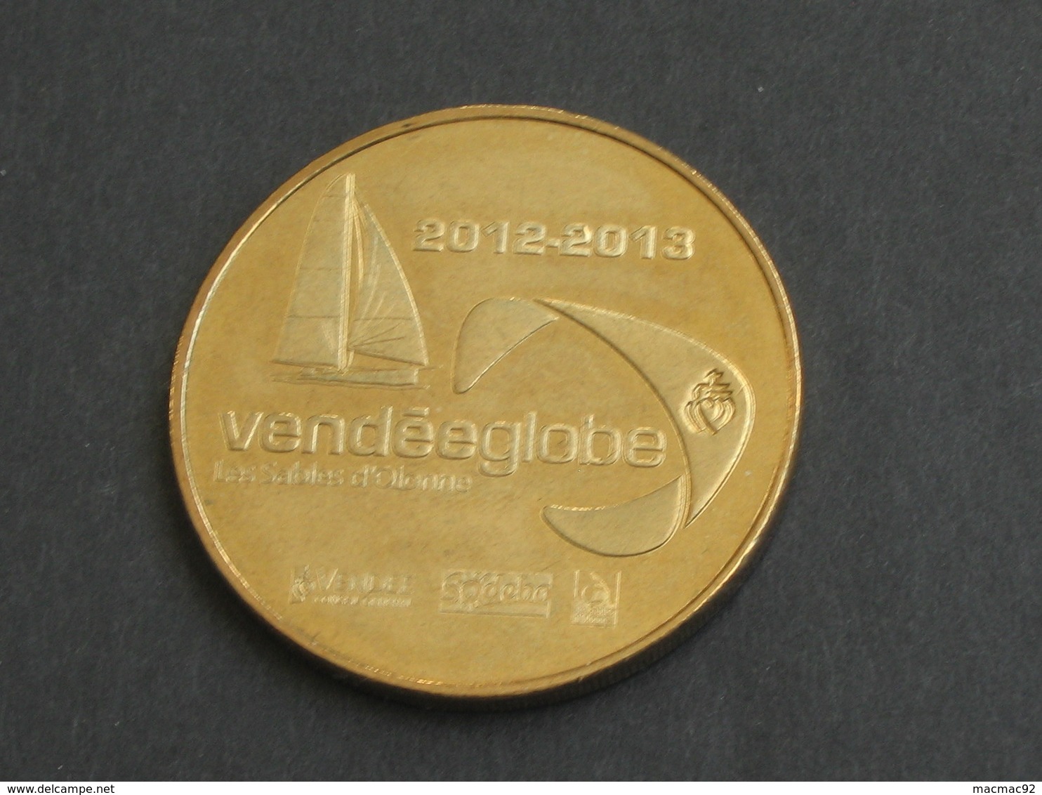 Monnaie De Paris  - VENDEEGLOBE 2012-2013 - Les Sables D'Olonne    **** EN ACHAT IMMEDIAT  **** - 2012