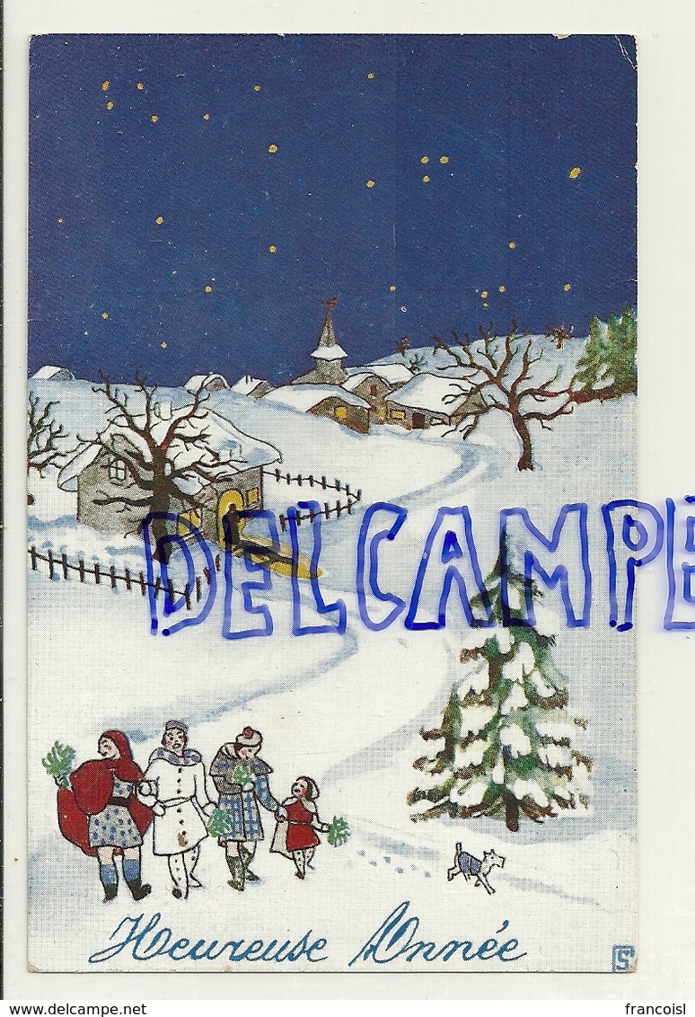 Heureuse Année. Village Et Maison Dans La Neige, Famille. 1935 - Nieuwjaar