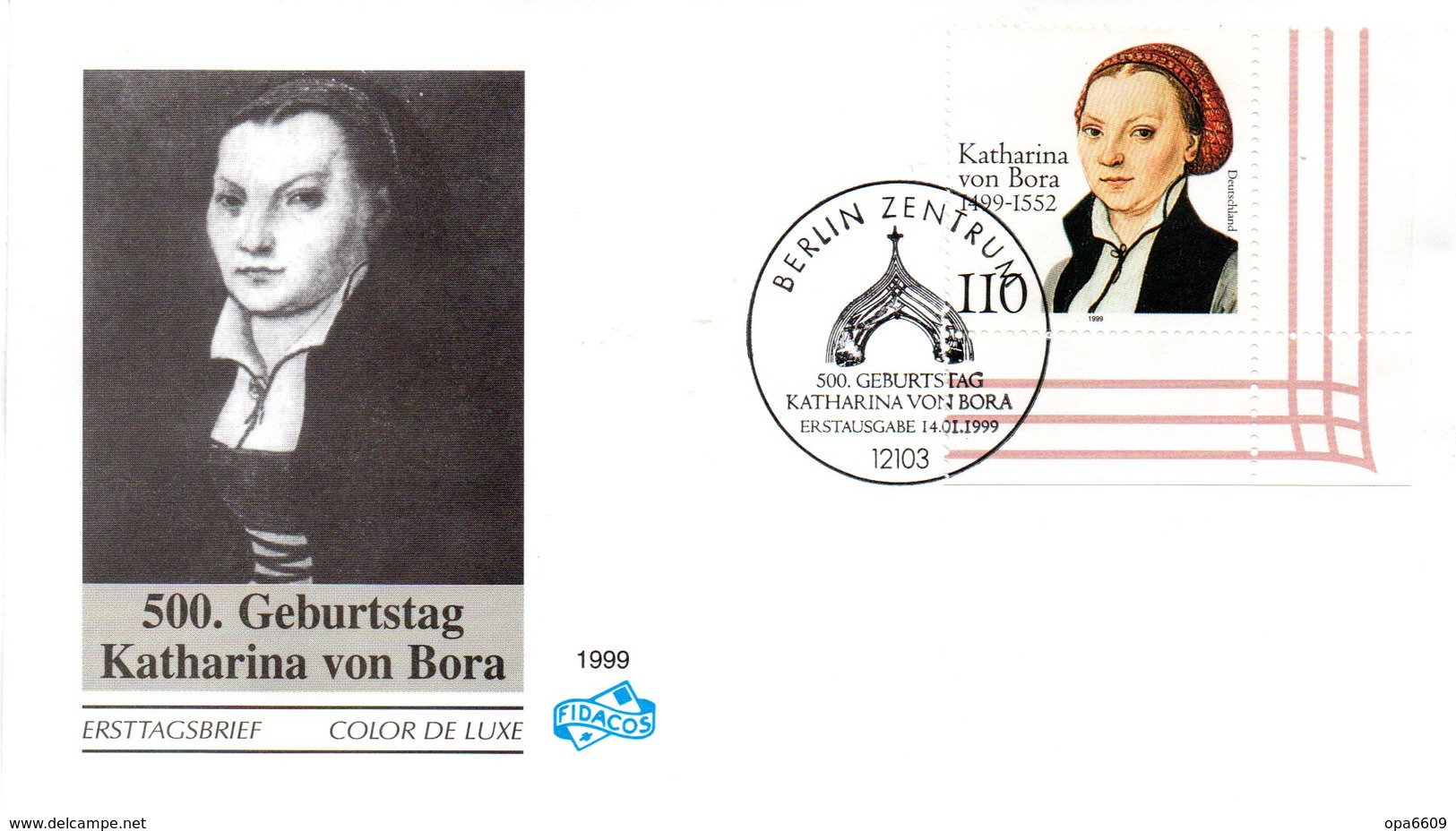 BRD Schmuck-FDC "500. Geburtstag Von Katharina Von Bora", Mi. 2029 ESSt 14.1.1999 BERLIN ZENTRUM - Altri & Non Classificati