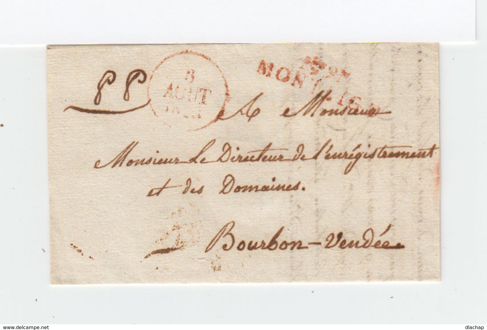 Sur Partie De L. Pour Bourbon  Marque Linéaire Rouge 1828 Montaigu. C.  Date Un Rouge Et Un Noir. PP Manuscrits. (2297x) - 1801-1848: Précurseurs XIX