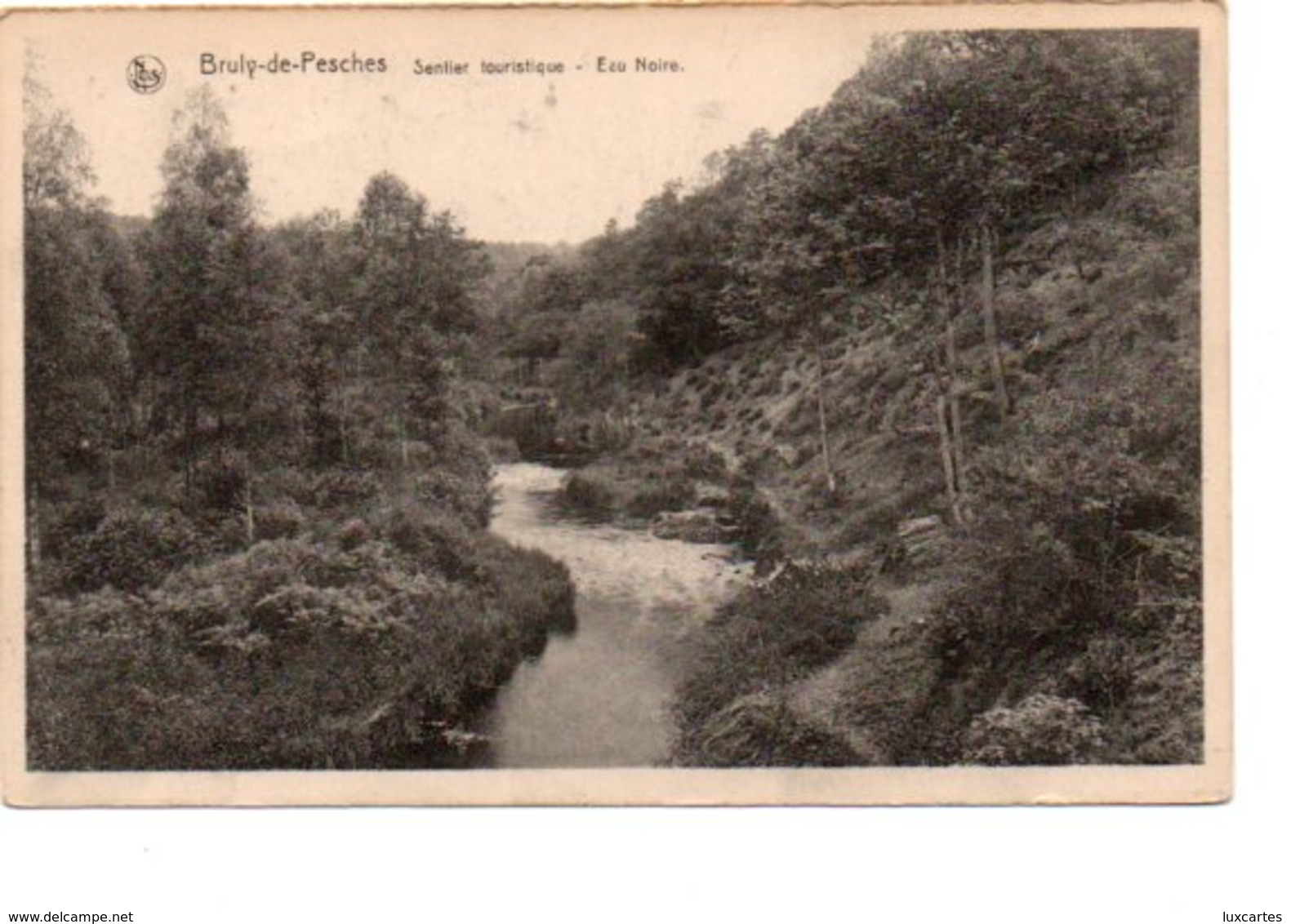 BRULY DE PESCHES. SENTIER TOURISTIQUE. EAU NOIRE. - Autres & Non Classés