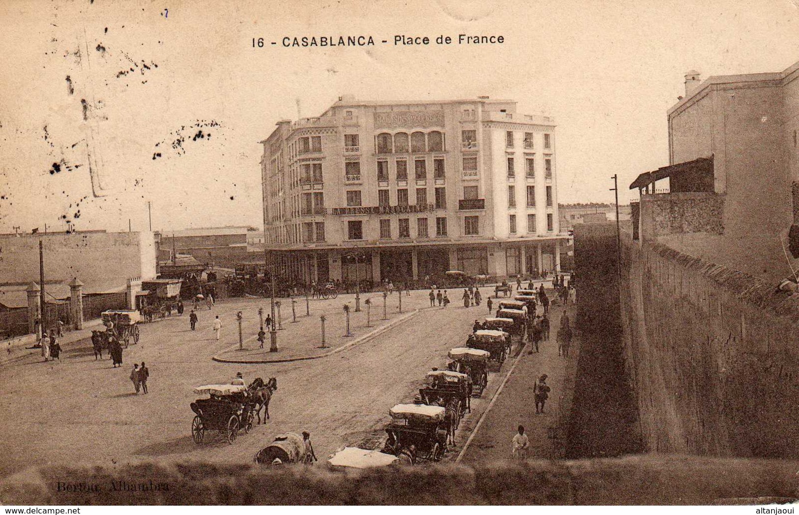 CASABLANCA - 501 1 -  Place De France Avec Les Bureaux De La Presse Marocaine. 1921. - Casablanca