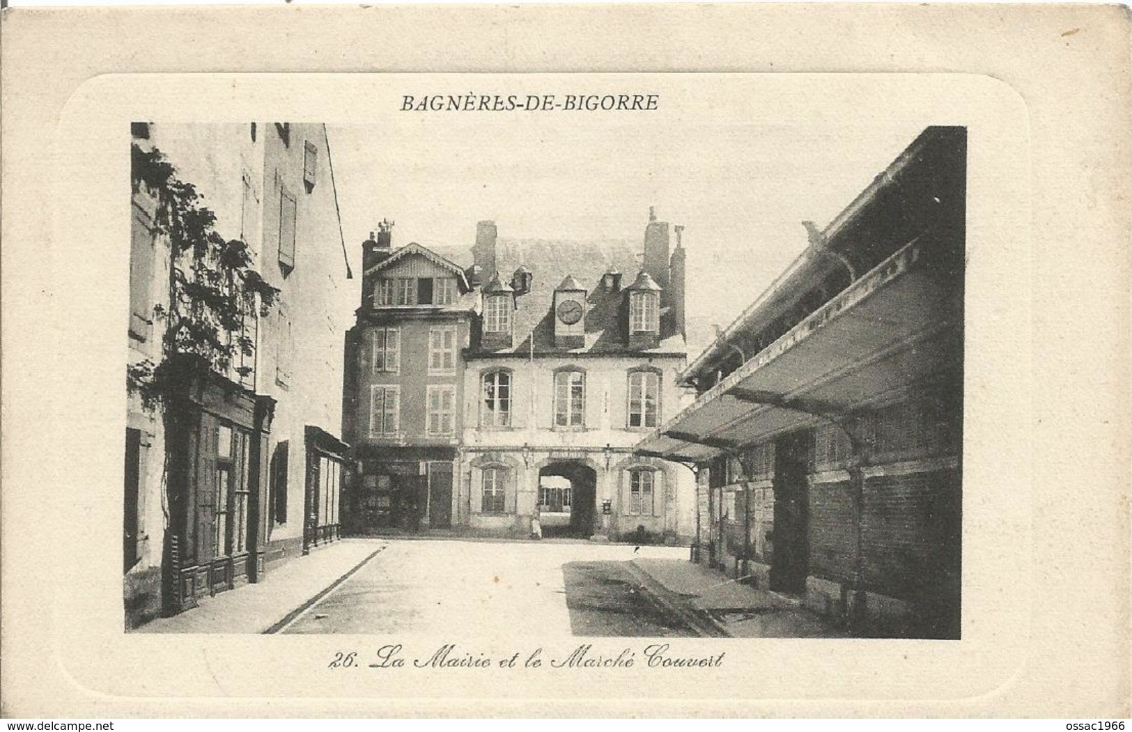 65 BAGNERES DE BIGORRE  La Mairie Et Le Marche Couvert - Bagneres De Bigorre