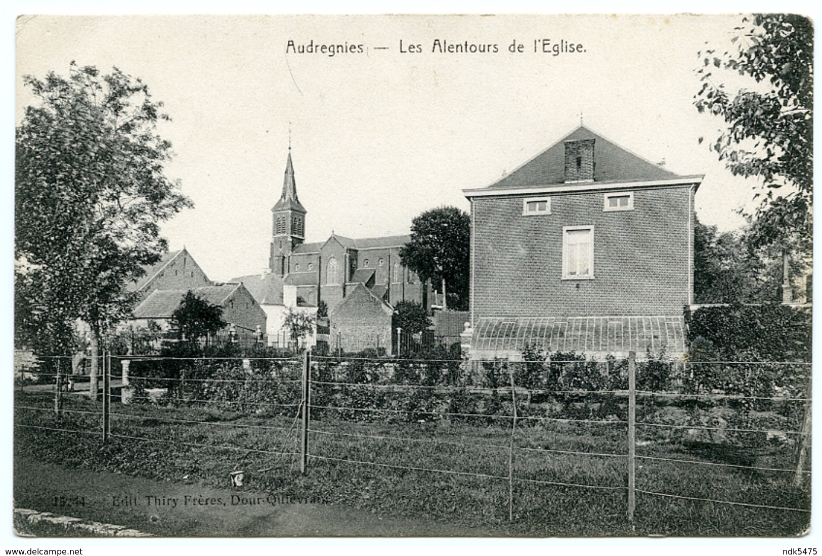 BELGIQUE : AUDREGNIES - LES ALENTOURS DE L'EGLISE - Quiévrain