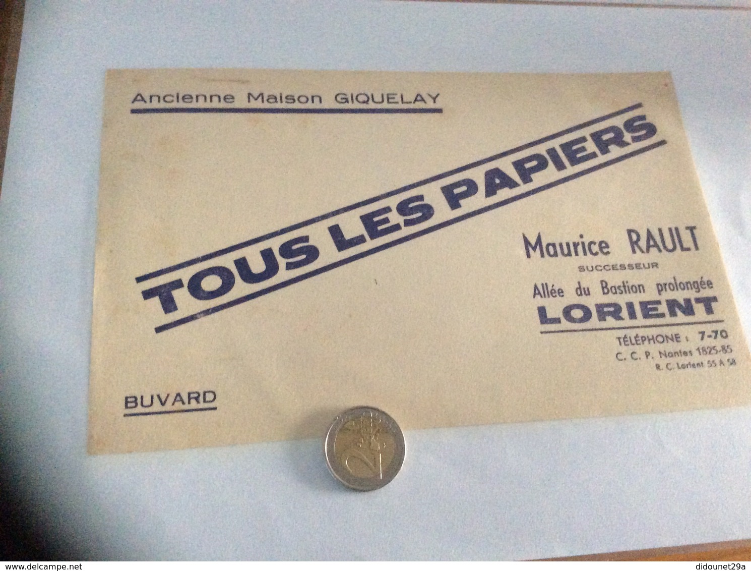 Buvard « TOUS LES PAPIERS - Maurice RAULT - Ancienne Maison GIQUELAY - LORIENT (56) » - Papeterie