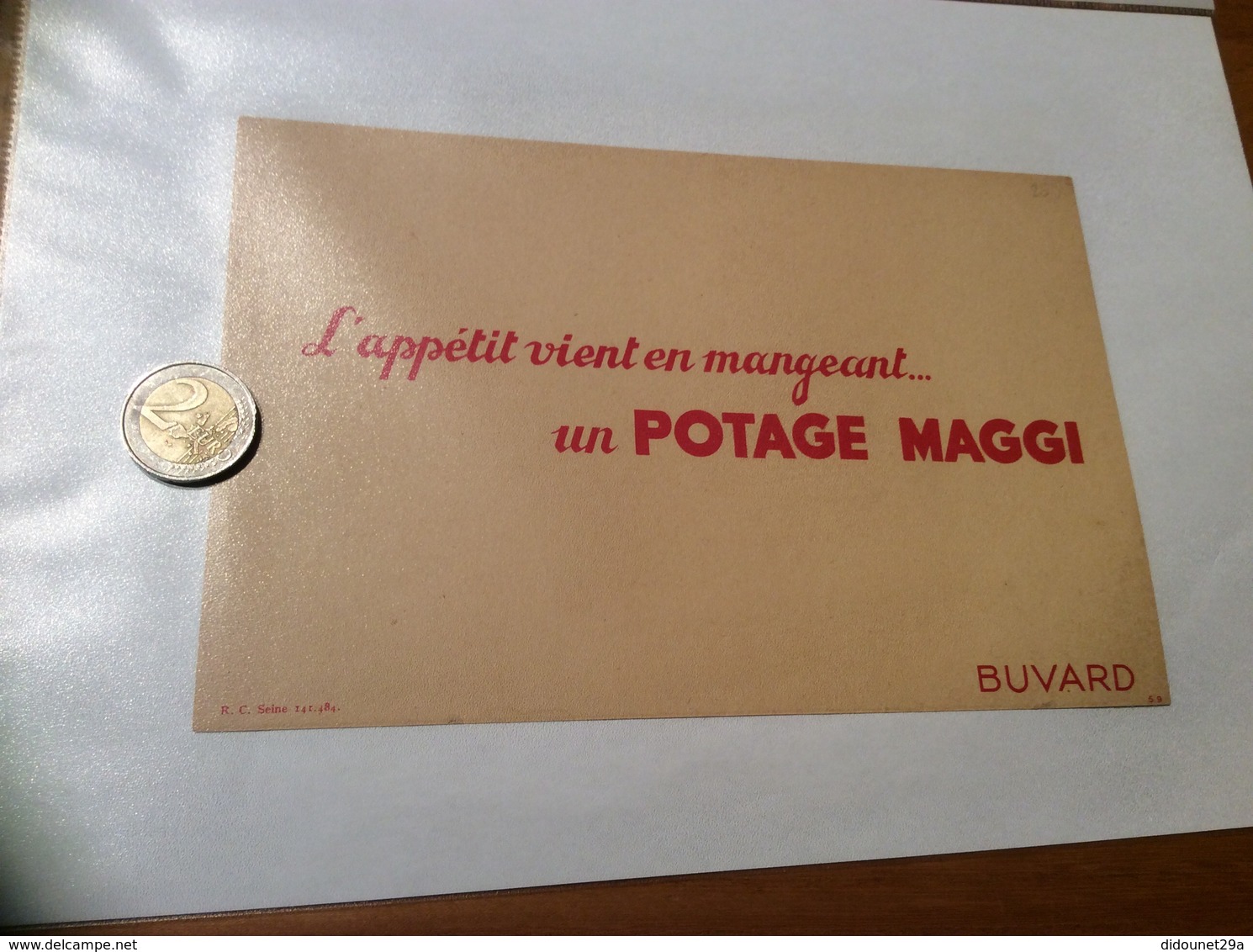 Buvard «L’appétit Vient En Mangeant Un POTAGE MAGGI» - Minestre & Sughi