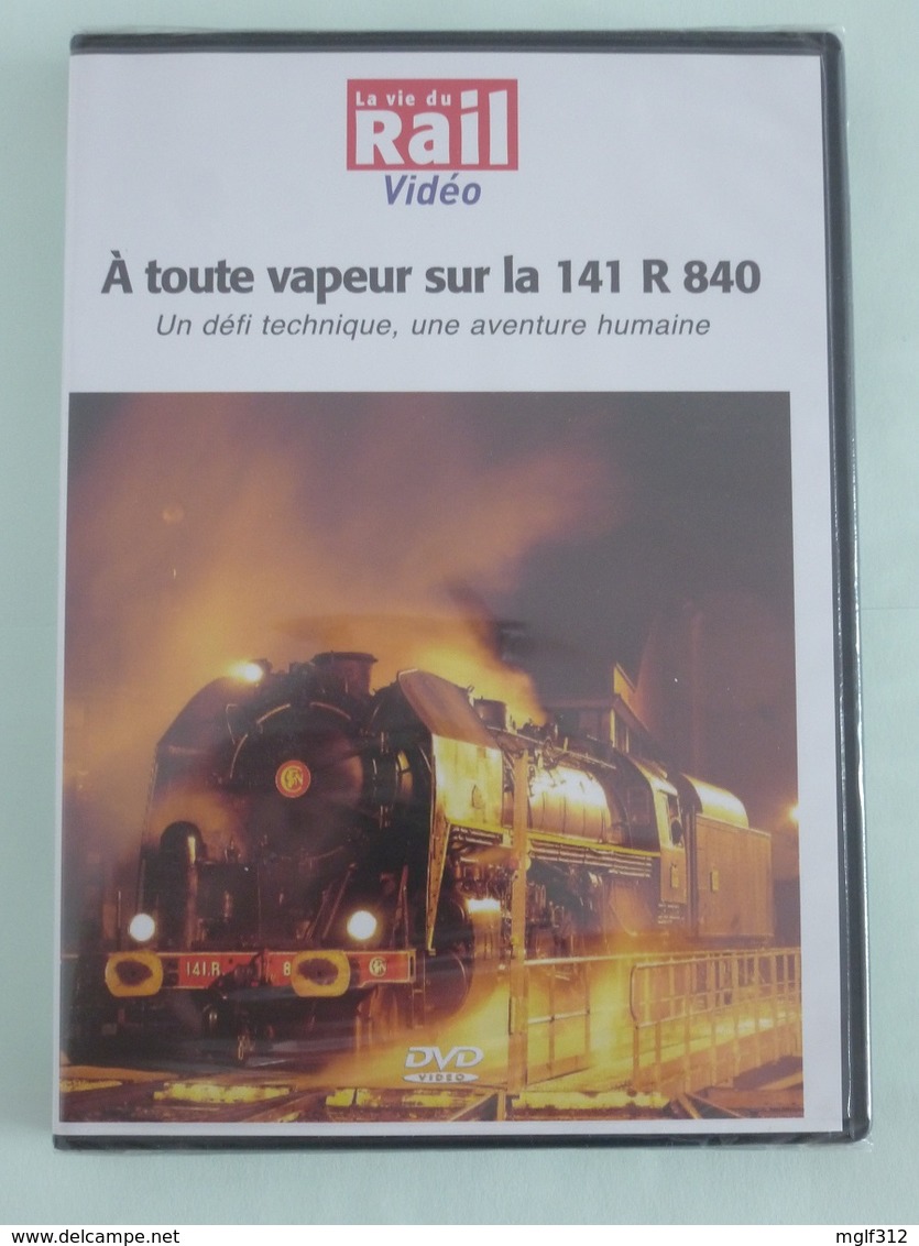 A Toute Vapeur Sur La 141 R 840 - Propriété De L'AAATV Centre-Val De Loire - DVD La Vie Du Rail - Other & Unclassified