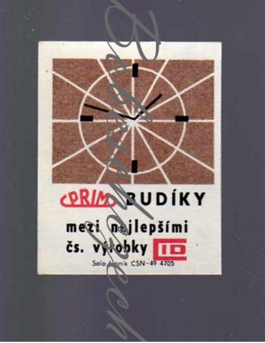 K6-48 CZECHOSLOVAKIA 1970 Prim Alarm Clocks Chronotechna Sternberk - Clock Face - The Best CZ Products CID - Matchbox Labels