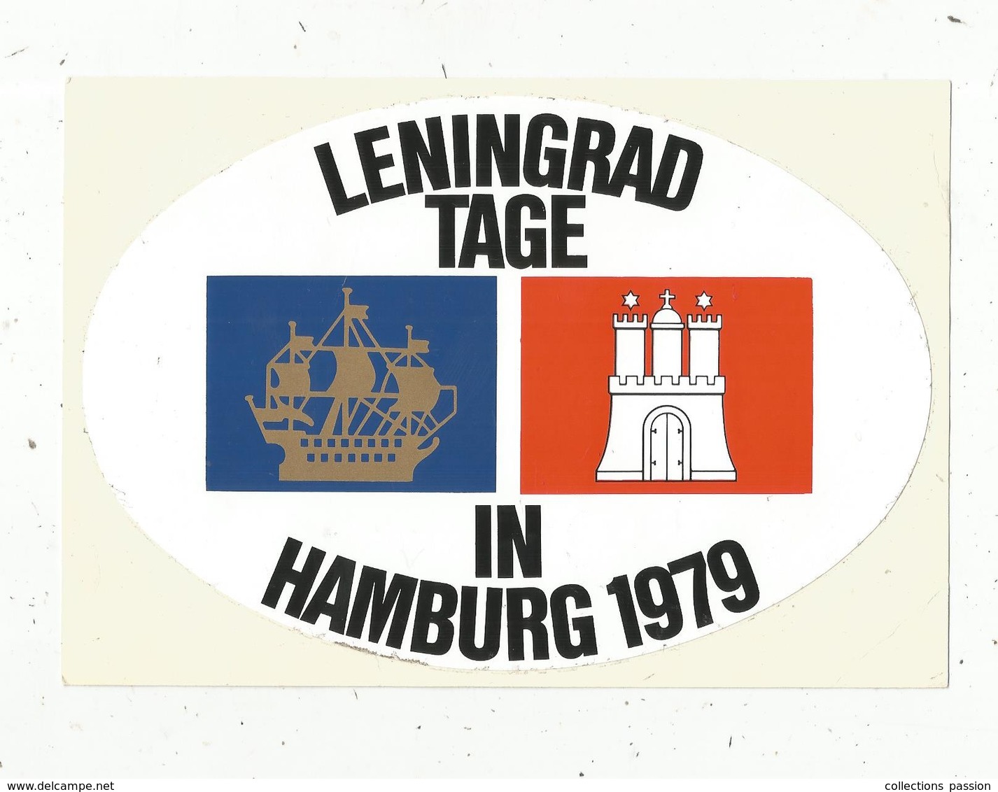 Autocollant , LENINGRAD TAGE IN HAMBURG 1979 ,185 X 125 ,frais Fr 1.65 E - Adesivi