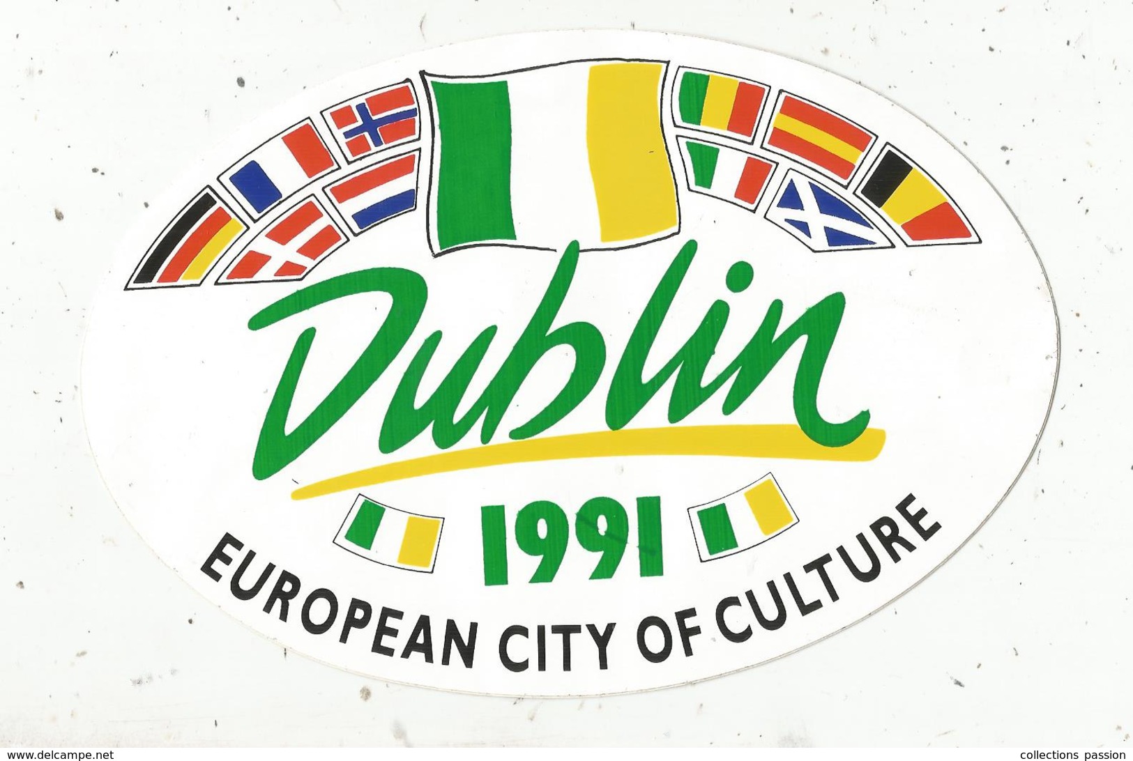 Autocollant , IRLAND , IRLANDE ,DUBLIN ,  European City Of Culture,  1991 ,175 X 120 ,frais Fr 1.55 E - Pegatinas