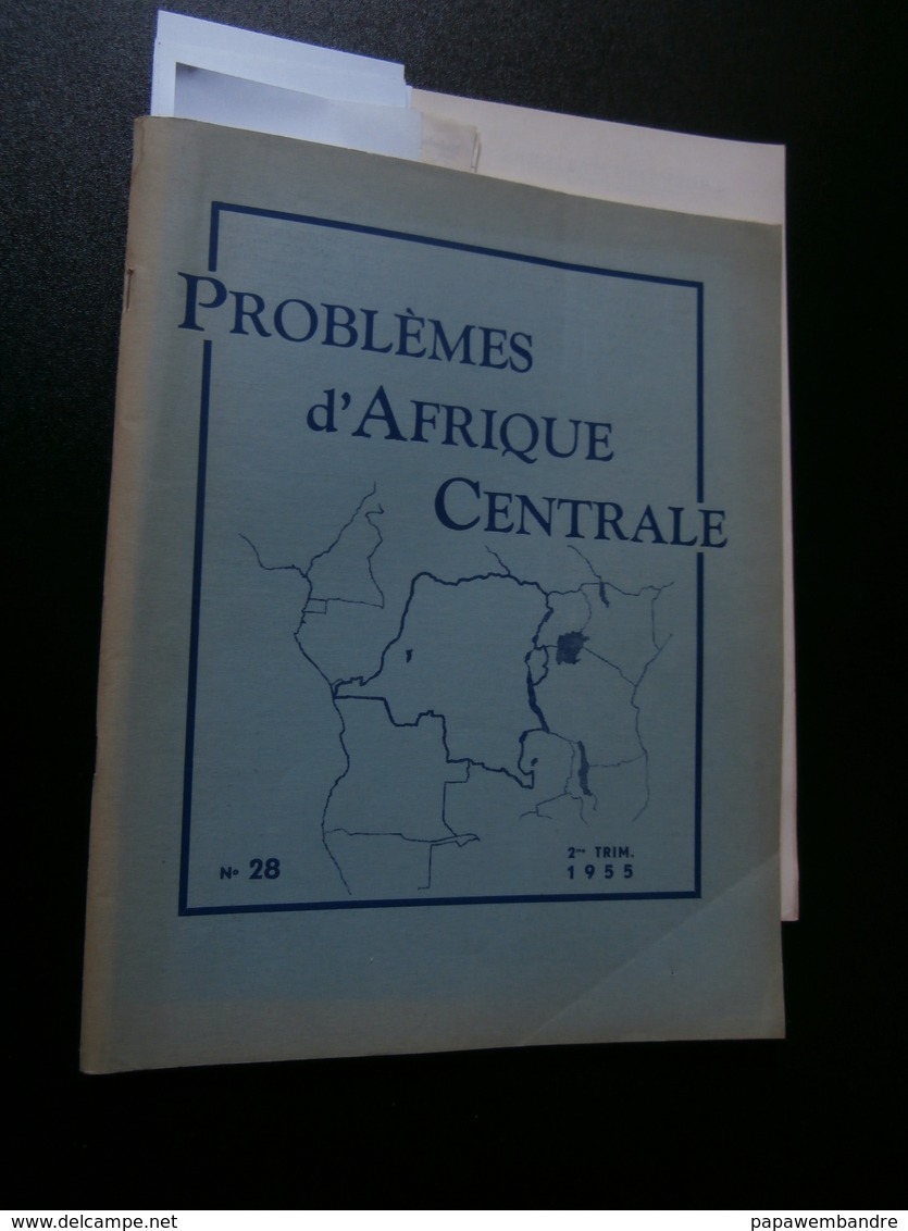 Problèmes D'Afrique Centrale N° 28 De 1955 : Congo, Mongos, P Bolya, G Brausch, - History