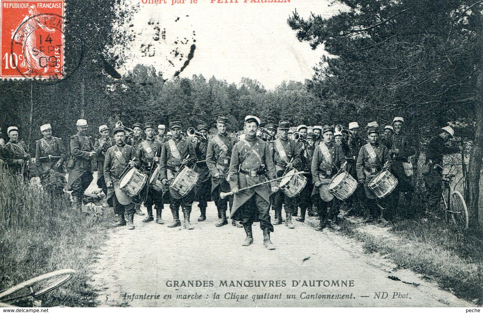 N°73017 -cpa Infanterie En Marche : La Clique -manoeuvre D'automne- 1909- - Maniobras