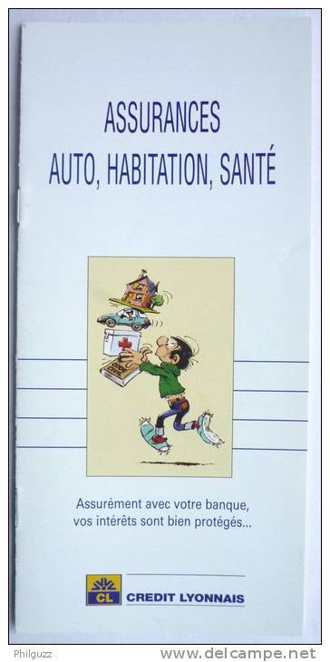 DEPLIANT CREDIT LYONNAIS FRANQUIN GASTON LAGAFFE - 1996 - ASSURANCE AUTO HABITATION SANTE - Objets Publicitaires