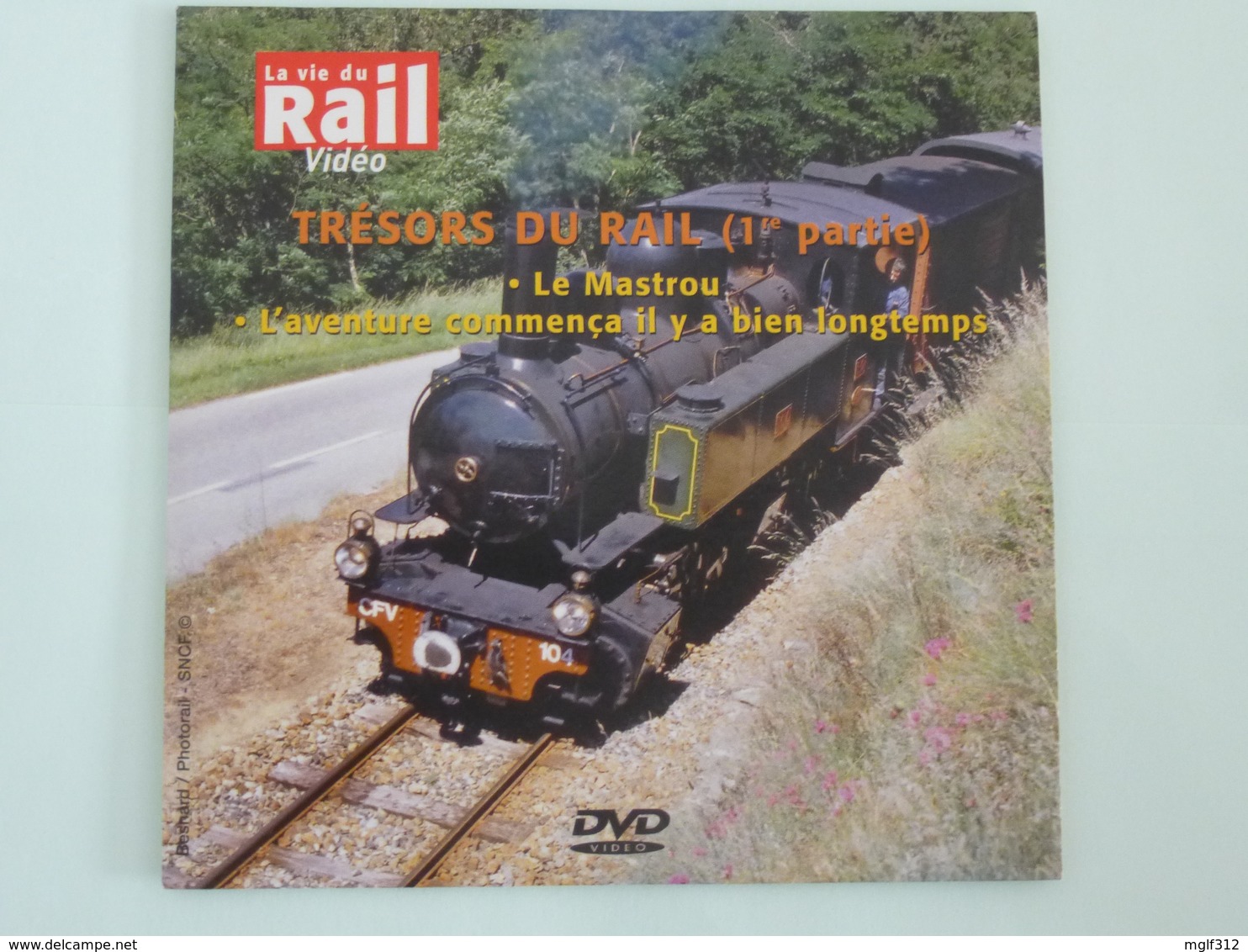 TRAINS : DVD - TRESORS DU RAIL - Le Mastrou - L'aventure Commebça Il Y A Bien Longtemps - Détails Voir 2ème Scan. - Dokumentarfilme