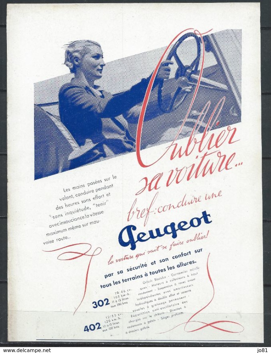 Publicité Peugeot - 302 402 Oubliez Votre Voiture - Document D'époque Issu D'une Revue Taille Entre A4 Et A5 - Reclame