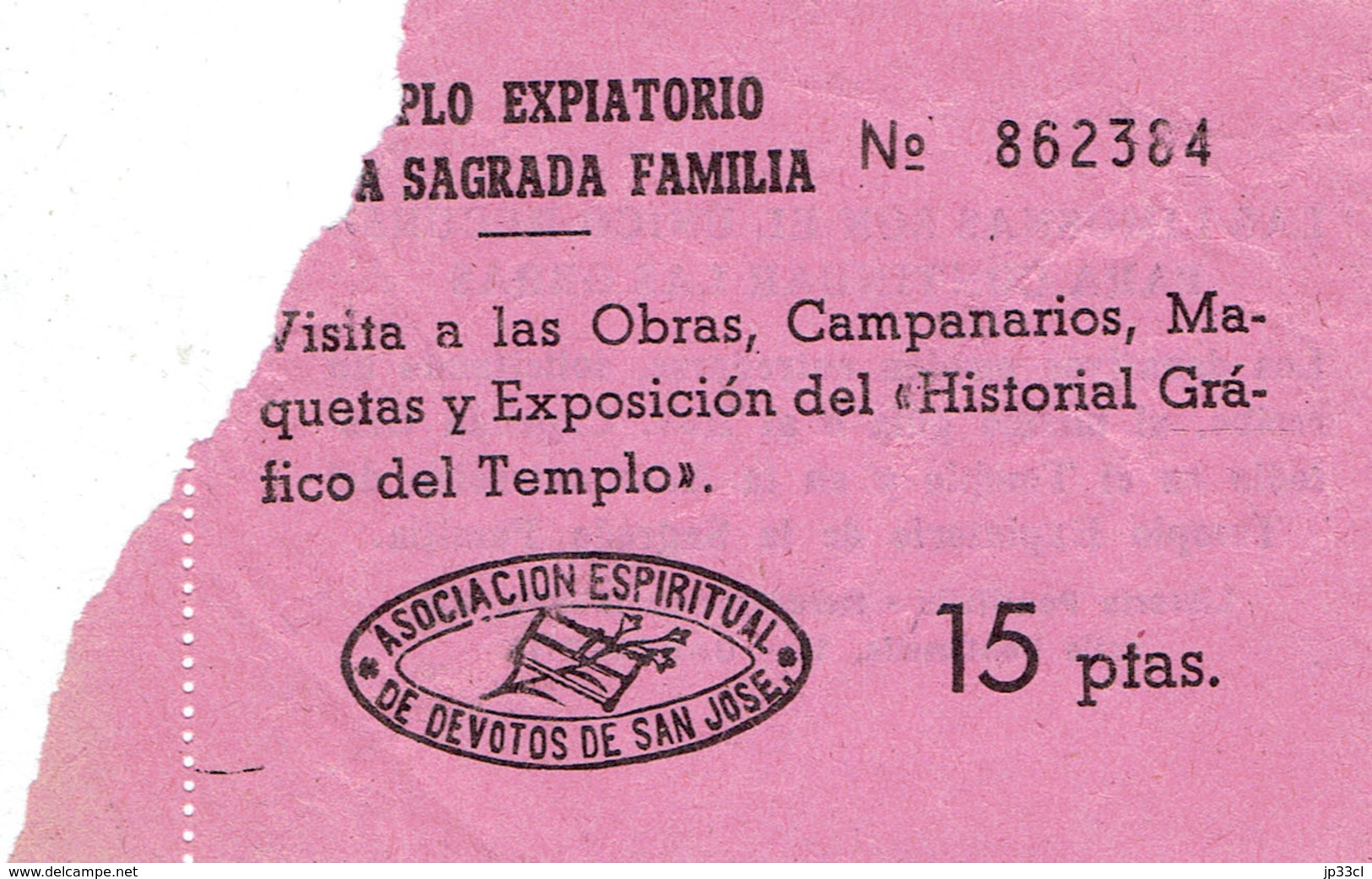 Ancien Ticket D'entrée Templo Expiatorio De La Sagrada Familia, Barcelone (années 1970) - Tickets D'entrée