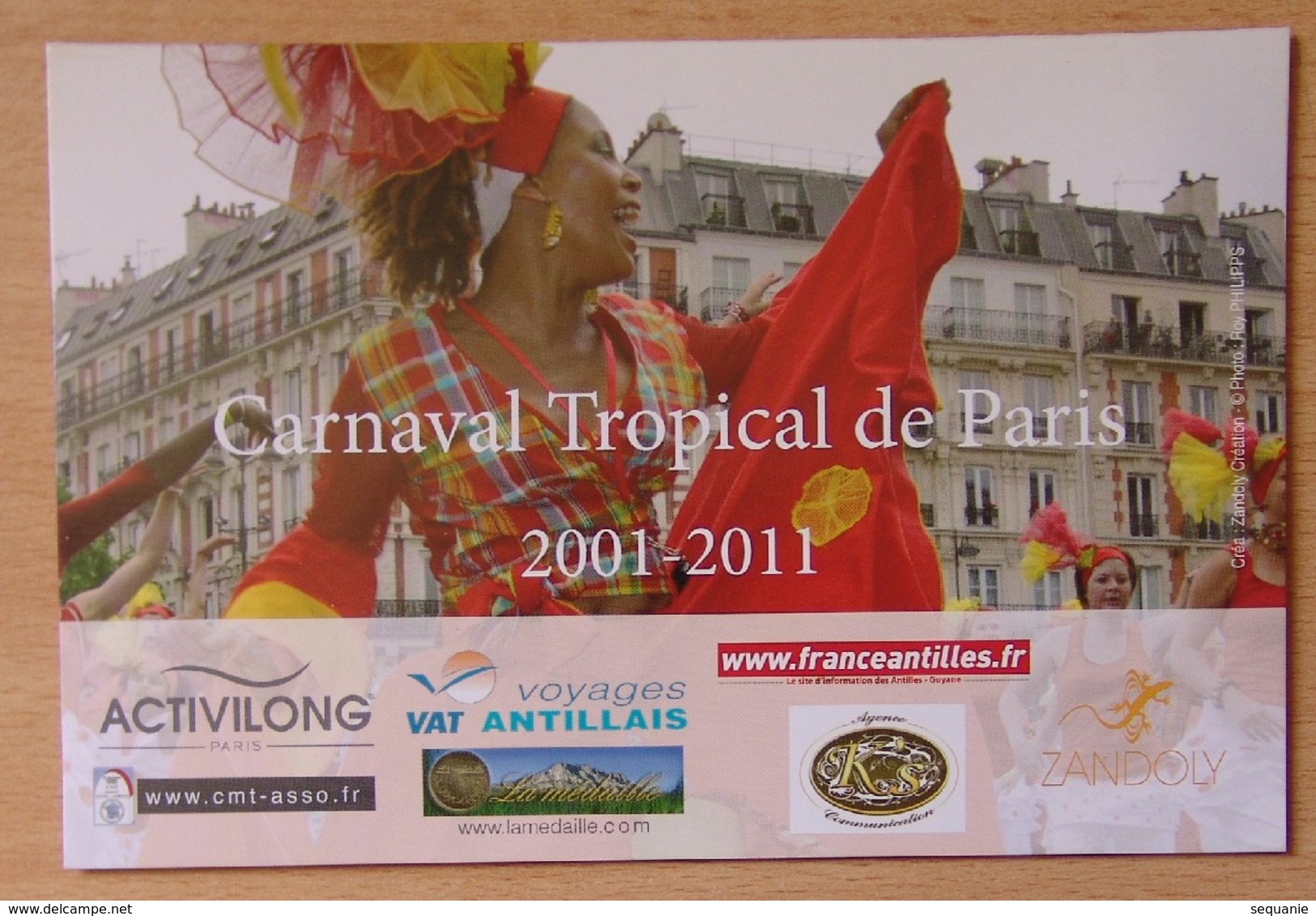 Médaille Touristique 10 ANS De Carnaval Tropical 2001/2011 - 2011