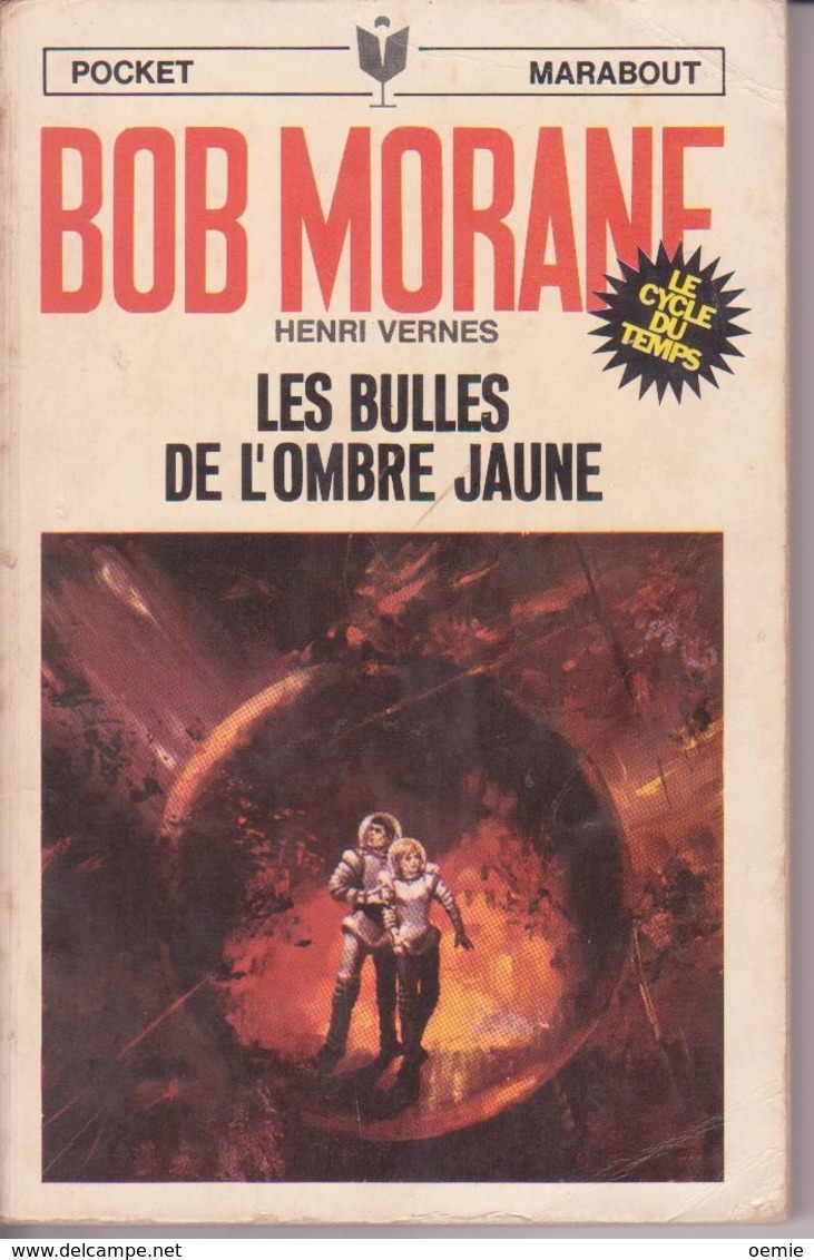 LES BULLES DE L OMBRE JAUNE °°°° BOB MORANE N°  83 - Bob Morane