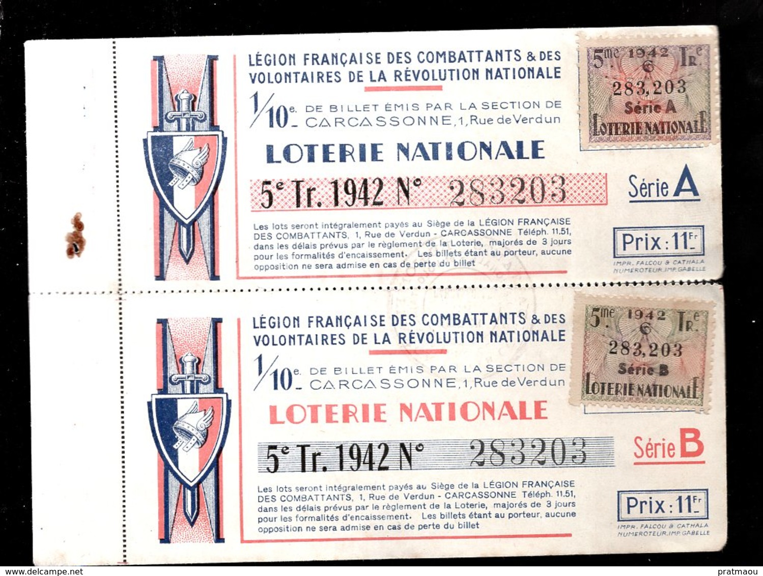 THMS LOTERIE 2 Billets Série A Et Série B Légion Française Des Combattants, Section De Carcassonne Aude - Billets De Loterie