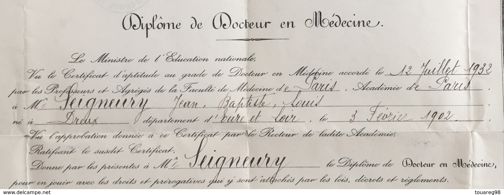 Diplôme De Docteur En Médecine. Monsieur Seigneury à Dreux. 1933. - Diplomi E Pagelle