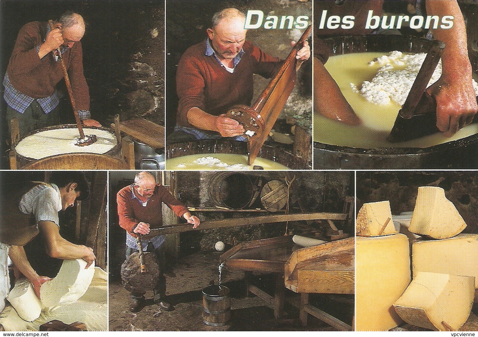 FABRICATION TRADITIONNELLE DE LA FOURME DANS LES BURONS . DEBAISIEUX 12/33 - Fermes