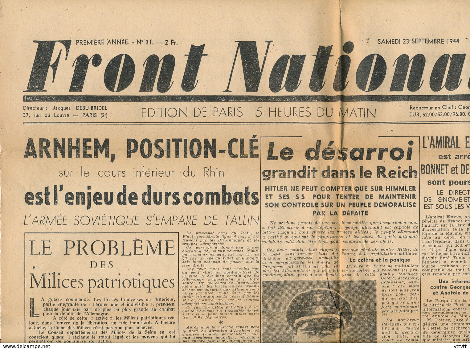 FRONT NATIONAL, N° 31, Samedi 23 Septembre 1944, Arnheim, Himmler, Hitler, Tallin, René Cassin, Esteva, Marché Noir... - Autres & Non Classés