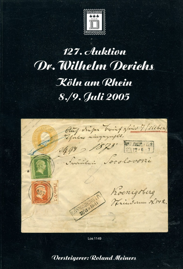 127. Derichs Auktion 2005 - Auktionskataloge