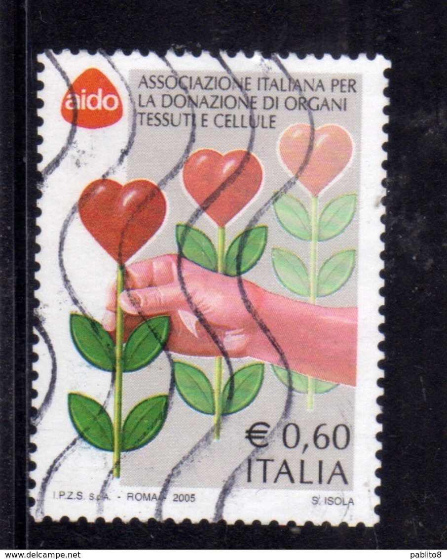 ITALIA REPUBBLICA ITALY REPUBLIC 2005 AIDO ASSOCIAZIONE ITALIANA DONAZIONE ORGANI € 0,60 USATO USED OBLITERE' - 1991-00: Usati