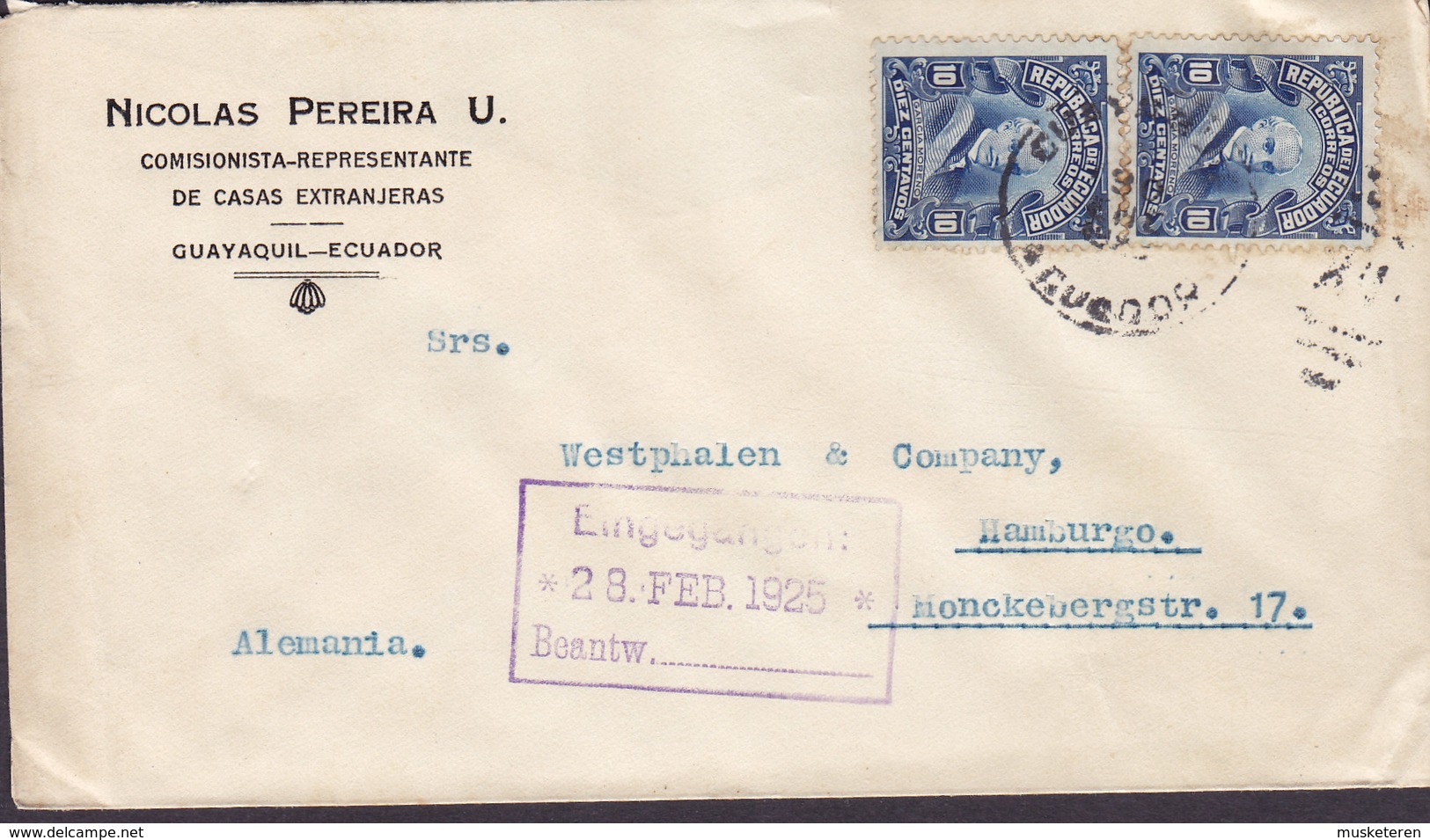 Ecuador NICOLAS PEREIRA U. Comisionista-Representante GUAYAQUIL 1925 Cover Letra HAMBURG Germany 2x Garcia Moreno - Ecuador